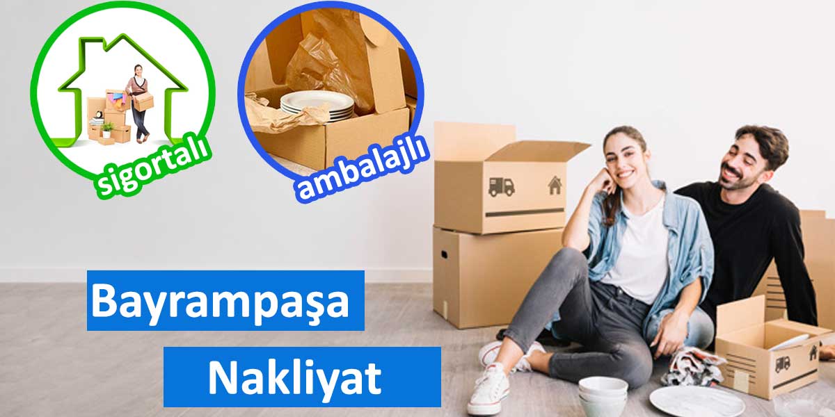 Bayrampaşa Evden Eve Nakliyat