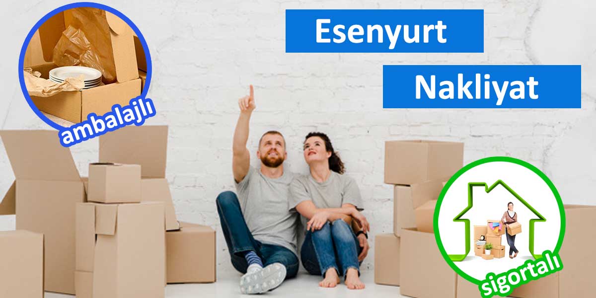 Esenyurt Evden Eve Nakliyat